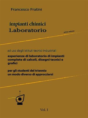 cover image of Laboratorio di Impianti Chimici Vol 1